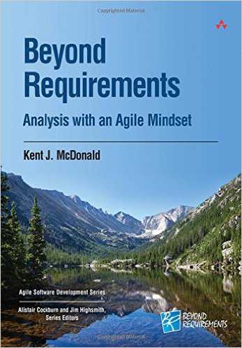 In Beyond Requirements , Kent J. McDonald shows how applying analysis techniques with an agile mindset can radically transform analysis from merely “gathering and documenting requirements” to an important activity teams use to build shared understanding.