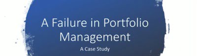 A Case Study in Failure: Portfolio Management in the Money Transfer Industry