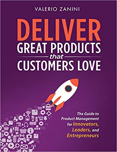 Deliver Great Products that Customers Love