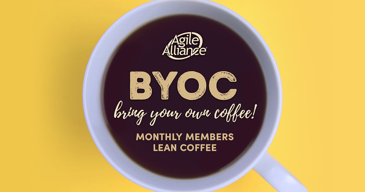 Agile Alliance BYOC Member Lean Coffee