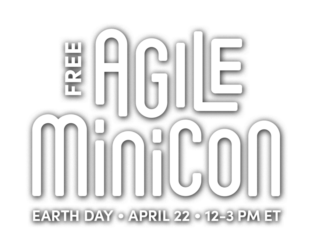Agile MiniCon Earth Day