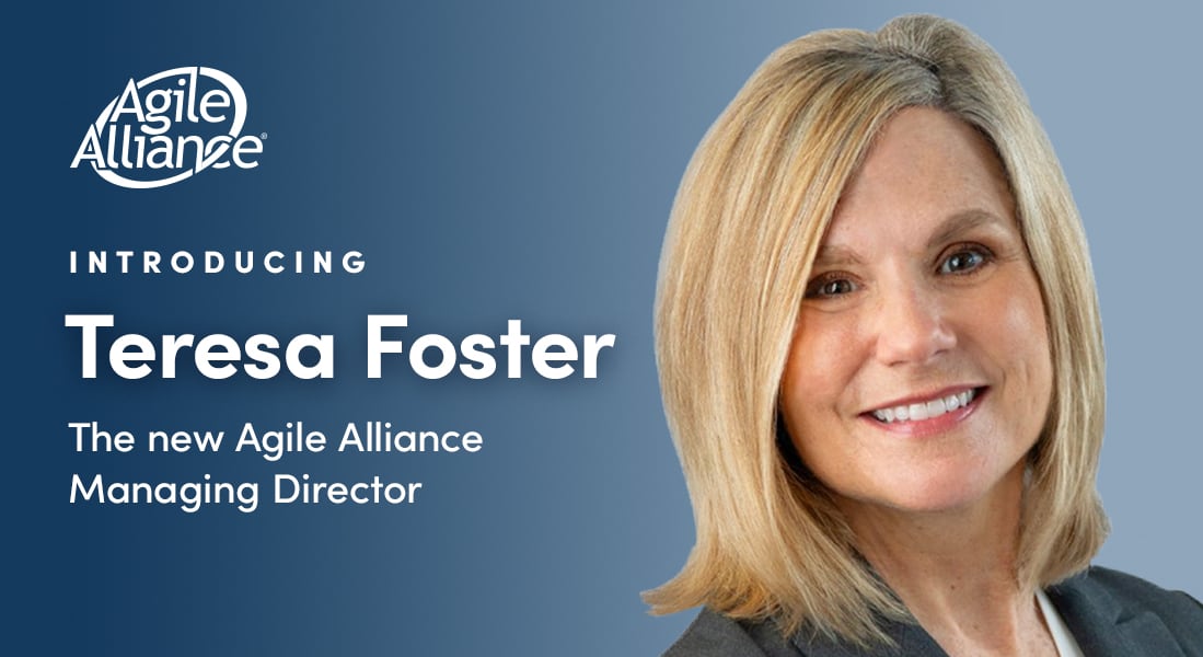 Introducing Teresa Foster – Agile Alliance Managing Director
