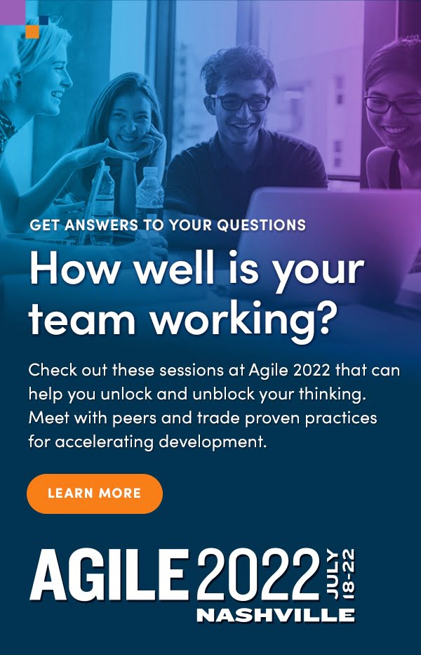 Agile2022 How well is your team working?