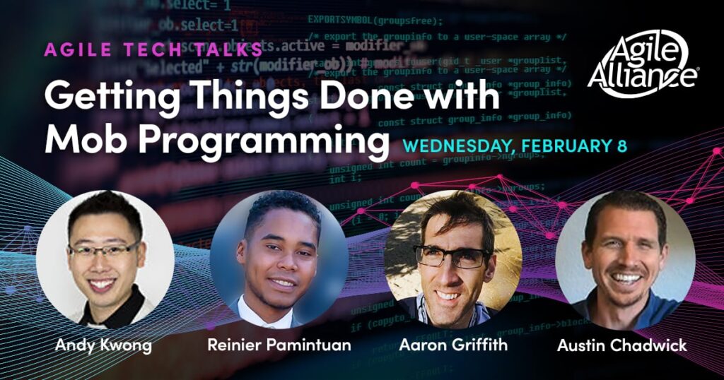 Getting Things Done with Mob Programming – Agile Tech Talks