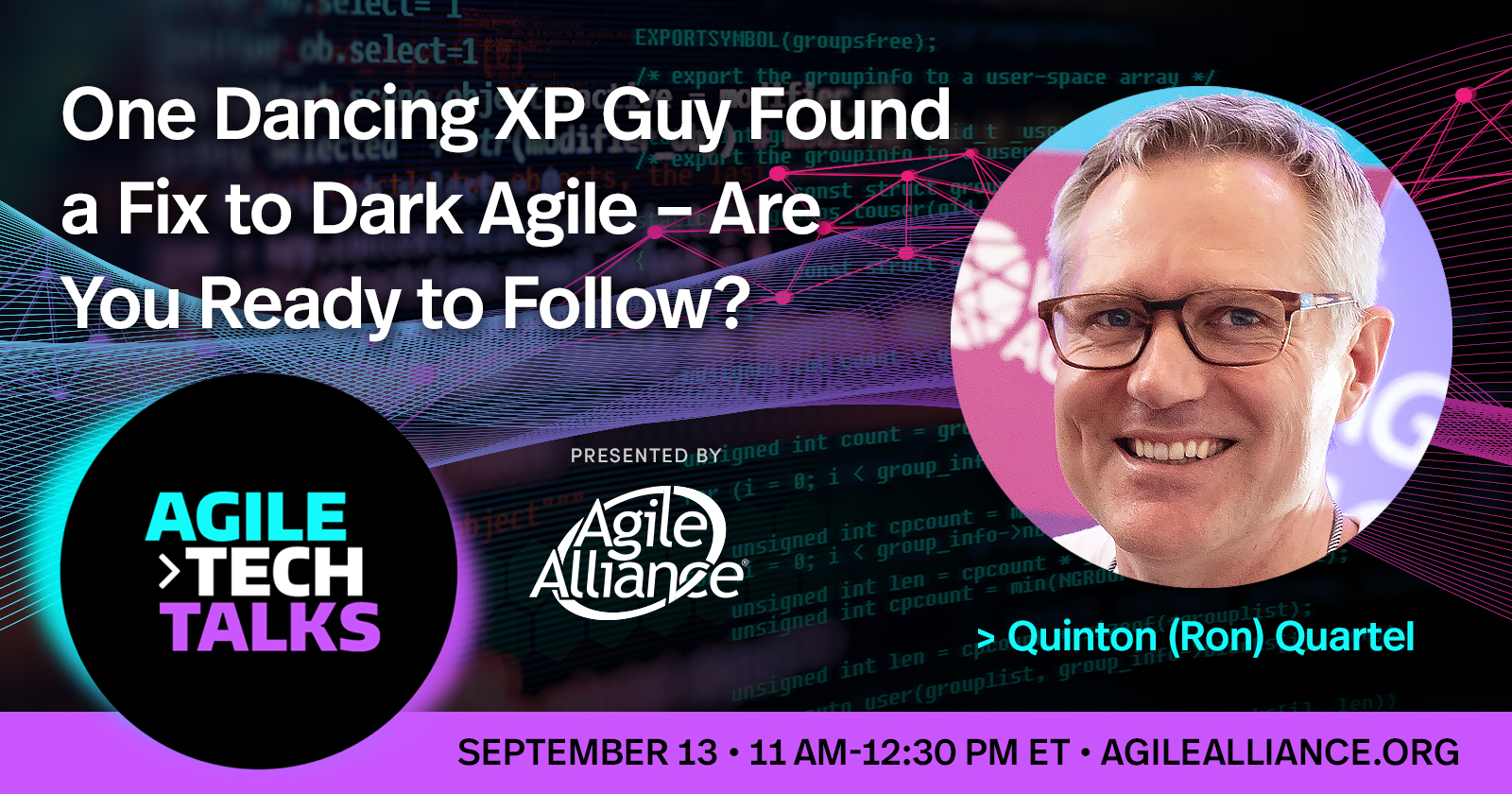 Agile Tech Talks with Ron Quartel