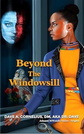Beyond The Windowsill