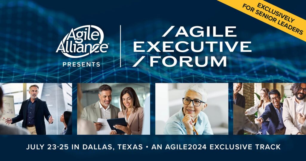 Agile Executive Forum 2024